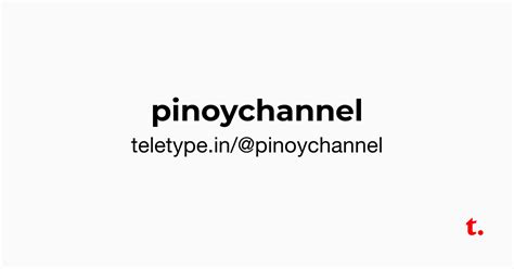@pinoychannel — Teletype