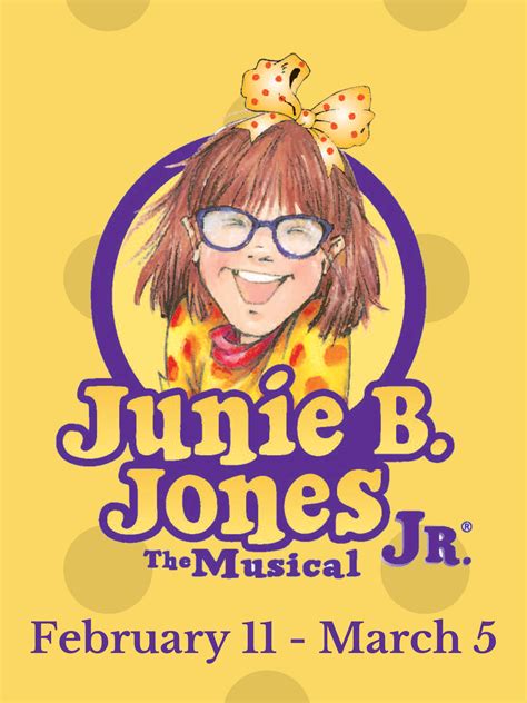 Junie B. Jones The Musical JR. — The Media Theatre