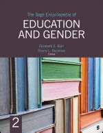 The SAGE Encyclopedia of Education and Gender | SAGE India