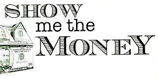 Show Me the Money & Take Me to Closing, Maximum One Realtor/Realty ...