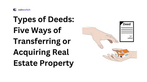 Types of Deeds: Five Ways of Transferring or Acquiring Real Estate ...