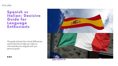 Spanish vs Italian: Decisive Guide for Language Enthusiasts