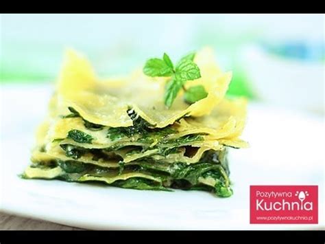 Lasagne ze szpinakiem   DOROTA.iN   YouTube