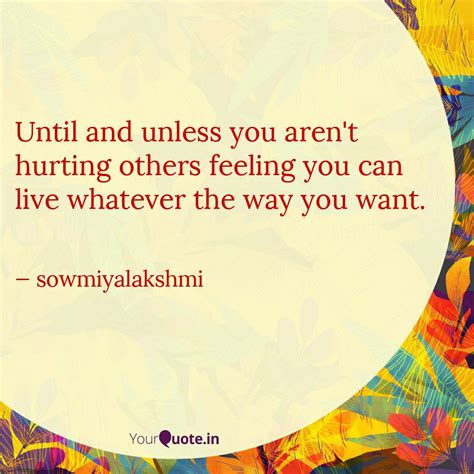 Until and unless you aren... | Quotes & Writings by pen_to_soul | YourQuote