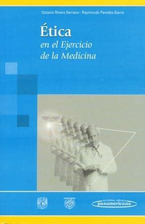 Buy Etica en el ejercicio de la medicina / Ethics in medical practice ...