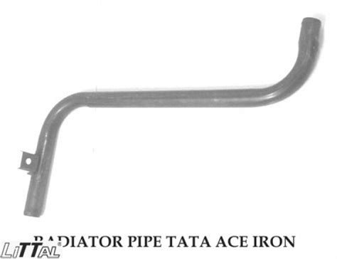 Littal TA78 Radiator Pipe Tata Ace Iron for Tata Ace | Parts Big Boss
