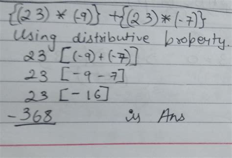 Use a suitable property of integers toevaluate the following. State ...
