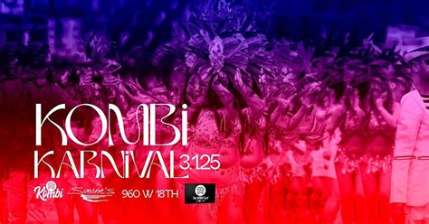 Kombi Karnival: Carnival Dance Party at Simones Bar!, Simone's, Chicago ...