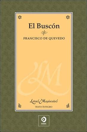 Buy El buscon/ The Swindler (Letras mayusculas/ Capital Letters) Book ...
