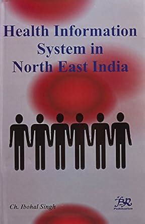 Buy Health Information System in North East India Book Online at Low ...