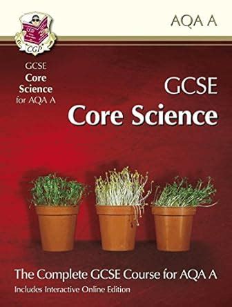 GCSE Core Science for AQA: Student Book with Interactive Online Edition ...
