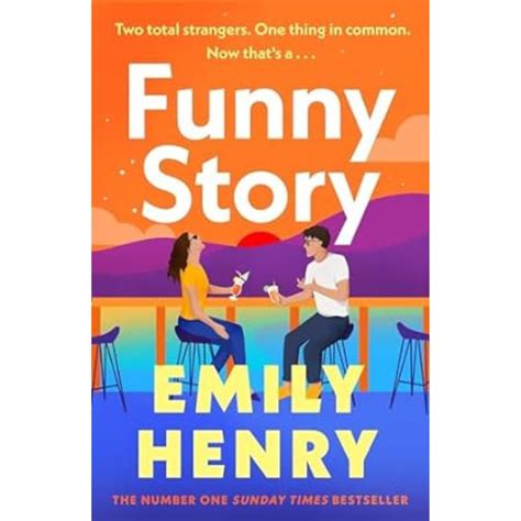 Funny Story – Emily Henry