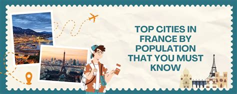 Top 10 Cities in France by Population That You Must Know