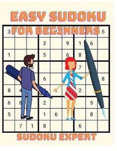 Easy Sudoku for Beginners - 200 Sudoku Puzzles with Solution: Buy Easy ...