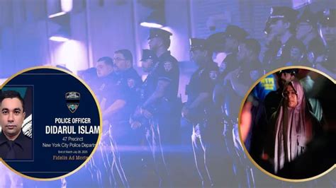 'A Hero Until The End': Bangladeshi NY Officer Didarul Islam Killed In ...