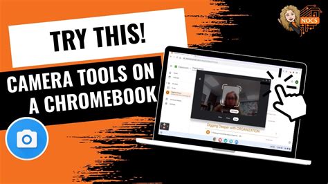 Chromebook Camera Features 的图像结果