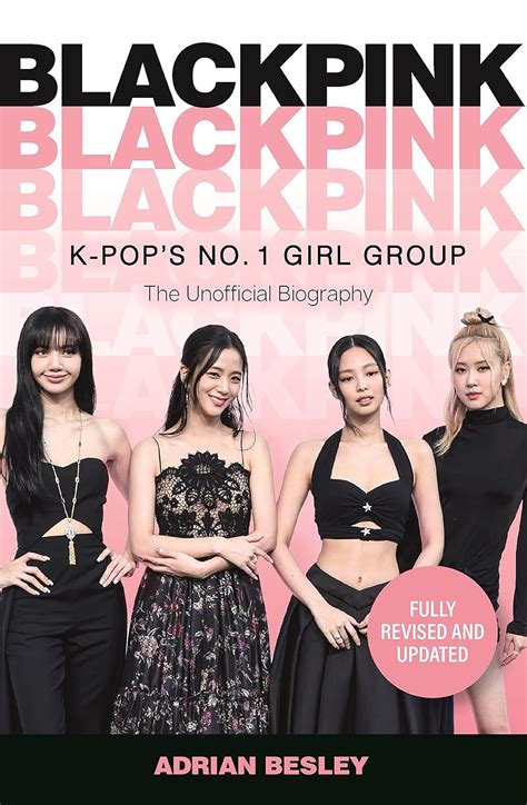 Blackpink: K-Pop's No.1 Girl Group eBook : Besley, Adrian: Amazon.in ...