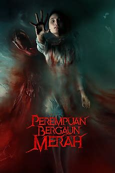 ‎Perempuan Bergaun Merah (2022) directed by William Chandra • Reviews ...