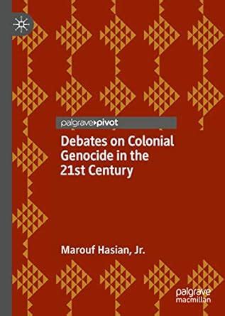 Debates on Colonial Genocide in the 21st Century eBook : Hasian Jr ...