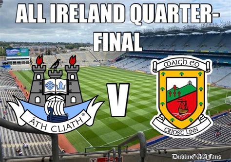 DUBLIN V MAYO All Ireland Quarter-Final , Croke Park, Dublin, 2 July ...