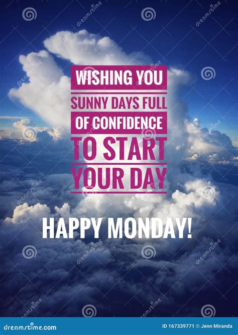 Motivational Quote for Monday Stock Image - Image of happy, quote ...