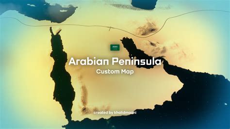 Custom Map - Arabian Peninsula [Desert Map] : r/CitiesSkylines
