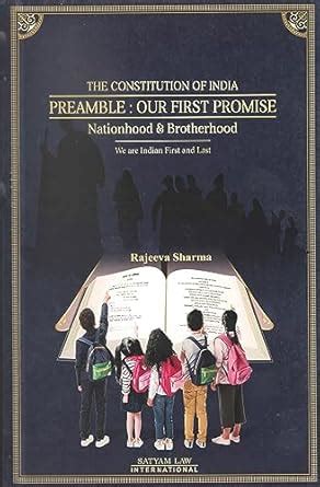 Buy The Constitution of India Preamble : Our First Promise , Nationhood ...