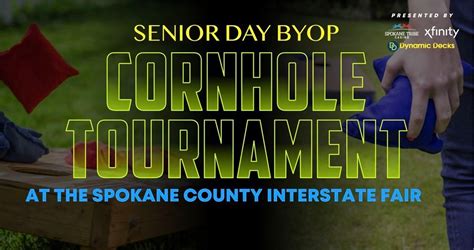 Senior Day 55+ BYOP Cornhole Tournament, Spokane County Interstate Fair ...