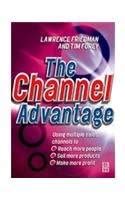 Buy Channel Advantage: Going To Market With Multiple Sales Channels To ...