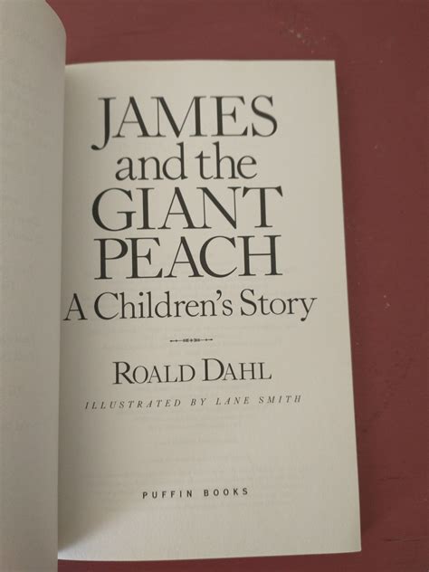 James and the Giant Peach by Roald Dahl, Illustrated by Lane Smith ...