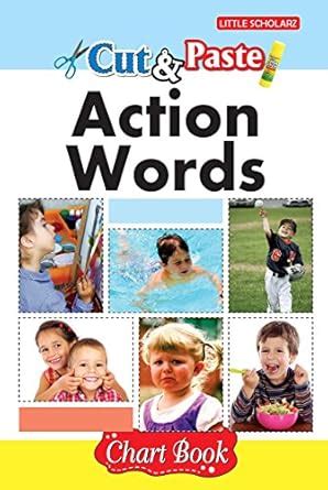 Cut & Paste - Action Words (Chart Book) : LS Editorial Team: Amazon.in ...