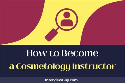 How to Become a Cosmetology Instructor (Curling Up to Success)