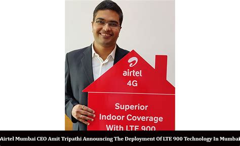 Airtel India, Airtel Bharti, Airtel LTE 900 technology, Airtel Network ...