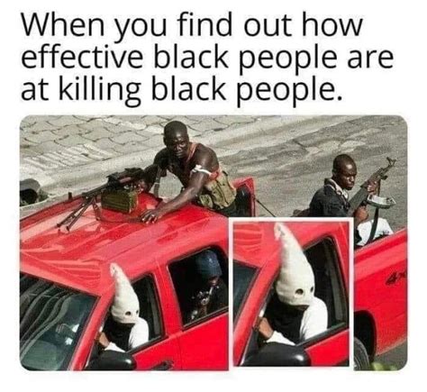 Funny Black Racist Meme