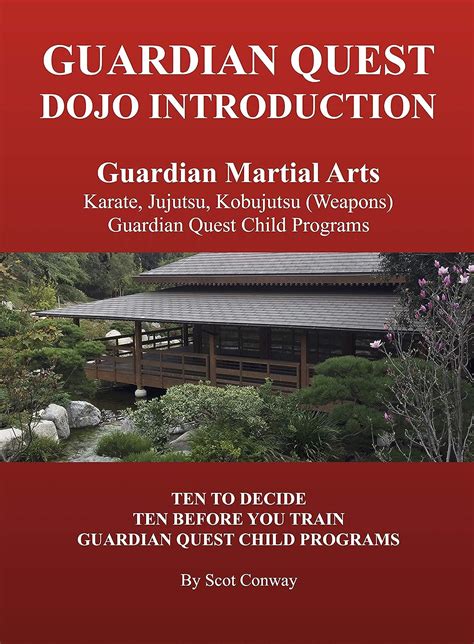 Guardian Quest Dojo Introduction: Guardian Martial Arts: Ten to Decide ...