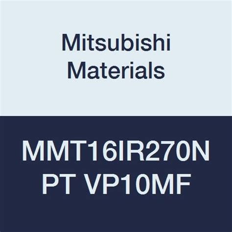 Mitsubishi Materials MMT16IR270NPT VP10MF MMT Series Carbide G-Class ...