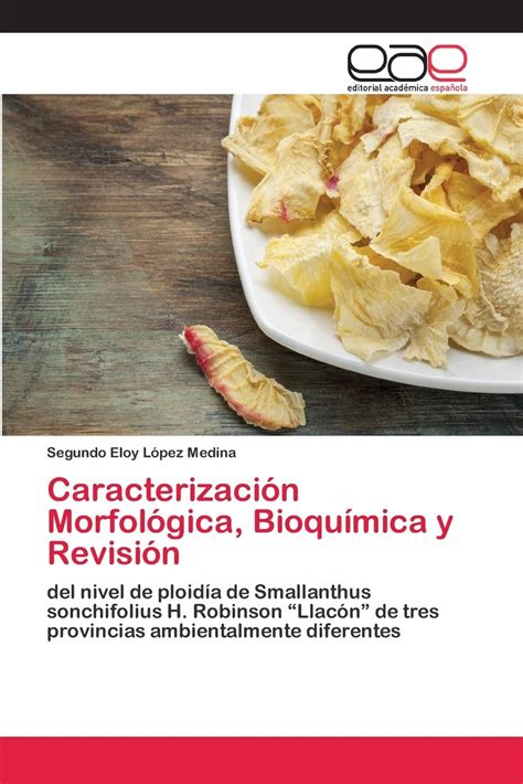 Caracterizacion Morfologica Bioquimica Y Revision Del Nivel De Ploidia ...