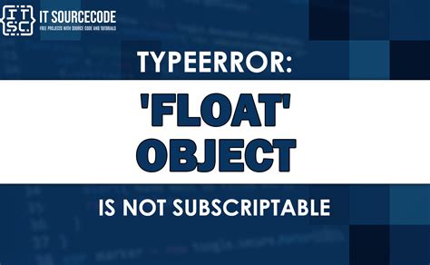 Image result for Float' Object Is Not Subscriptable