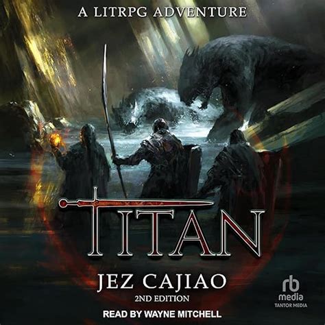 Titan (2nd Edition): UnderVerse, Book 4 (Audio Download): Jez Cajiao ...