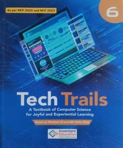 Tech Trails Class 6: Buy Tech Trails Class 6 by Inventant education at ...