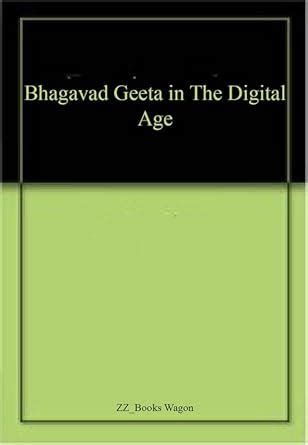 Amazon.in: Buy Bhagavad Geeta in The Digital Age Book Online at Low ...