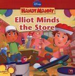 Disney Handy Manny: Elliot Minds The Store : Amazon.in: Books