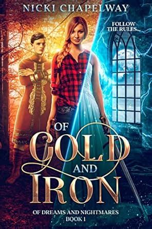 Of Gold and Iron: A fae fantasy romance (Of Dreams and Nightmares Book ...