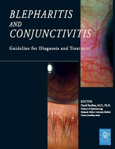 Blepharitis and Conjunctivitis. Guidelines for Diagnosis and Treatment ...
