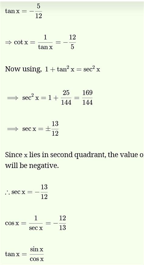 tan x=-5/12 & x lies in 2nd quadrant - Brainly.in