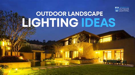 Outdoor Landscape Lighting Ideas - Washington Outdoor Lighting