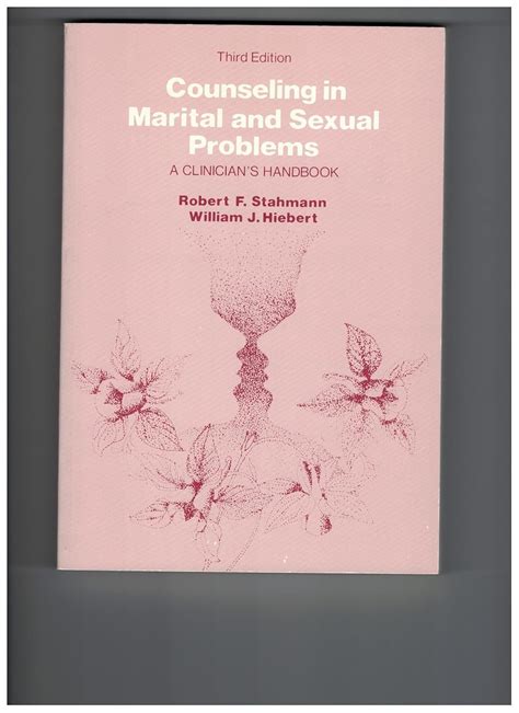 Counselling in Marital and Sexual Problems: A Clinician's Handbook ...