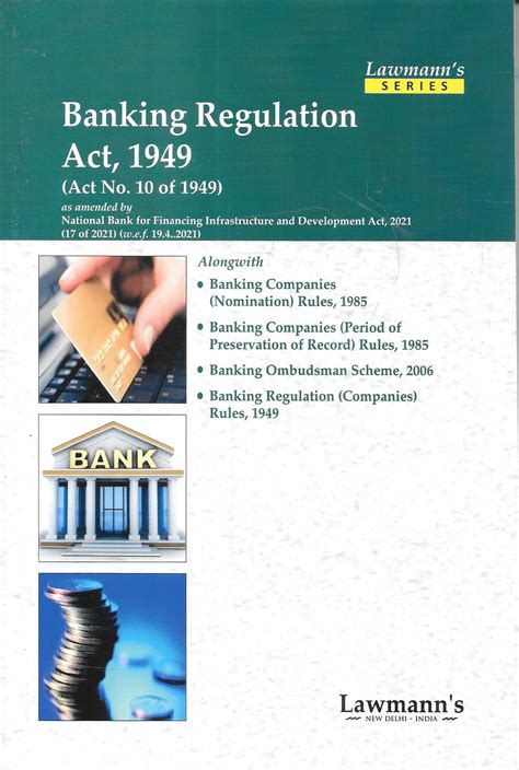 Lawmann's - Banking Regulations Act, 1949