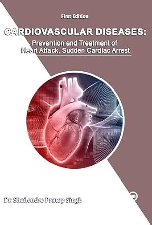 Amazon.in: Buy Cardiovascular diseases: Prevention and Treatment of ...