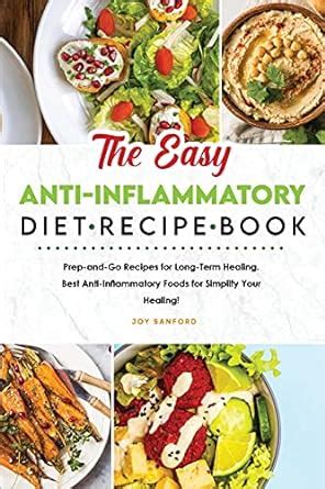 Buy The Easy Anti-Inflammatory Diet Recipe Book: Prep-and-Go Recipes ...